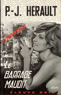 Le barrage maudit - Paul-Jean Hérault -  Espionnage - Livre