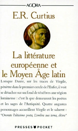La littérature européenne et le Moyen Âge latin - Ernst Robert Curtius -  Agora - Livre