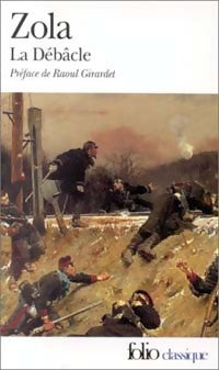 La débâcle - Emile Zola -  Folio - Livre