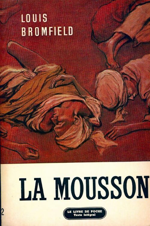 La mousson - Louis Bromfield -  Le Livre de Poche - Livre