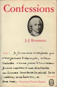 Les confessions Tome I - Jean-Jacques Rousseau -  Le Livre de Poche - Livre