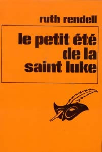 Le petit été de la Saint Luke - Ruth Rendell -  Le Masque - Livre