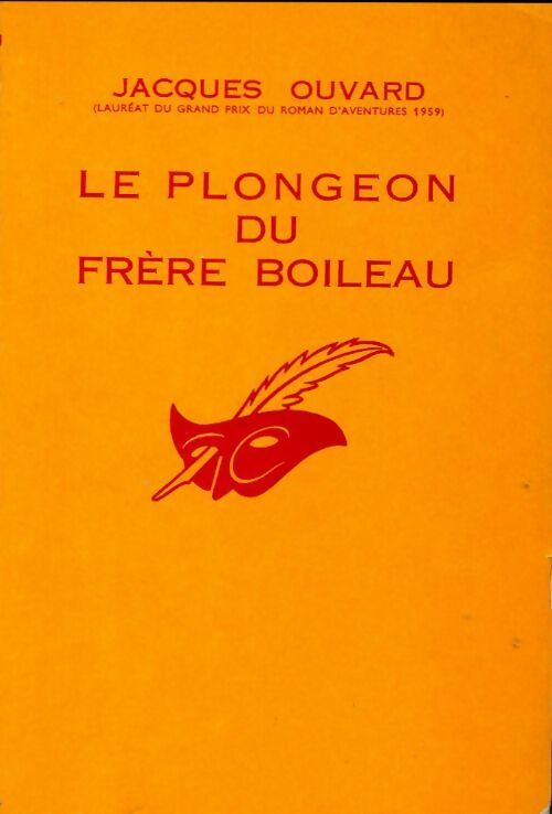 Le plongeon du frère Boileau - Jacques Ouvard -  Le Masque - Livre