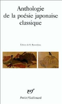 Anthologie de la poésie japonaise classique - Collectif -  Poésie - Livre