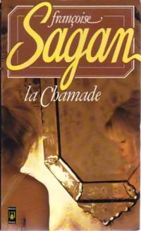 La chamade - Françoise Sagan -  Pocket - Livre