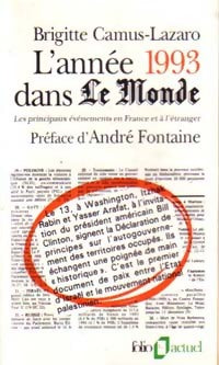L'année 1993 dans Le Monde - Brigitte Camus-Lazaro -  Folio Actuel - Livre
