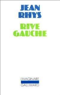 Rive gauche - Jean Rhys -  L'imaginaire - Livre