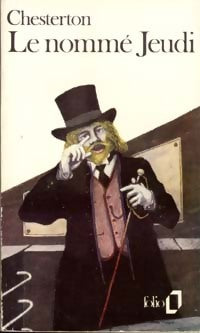 Le nommé jeudi - Gilbert Keith Chesterton -  Folio - Livre