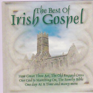 Compilation - The Best Of Irish Gospel -  - CD