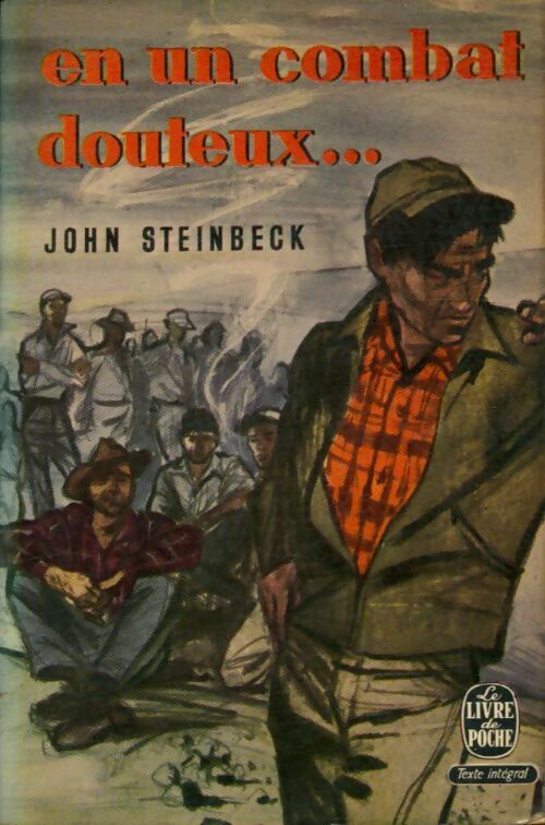 En un combat douteux... - John Steinbeck -  Le Livre de Poche - Livre