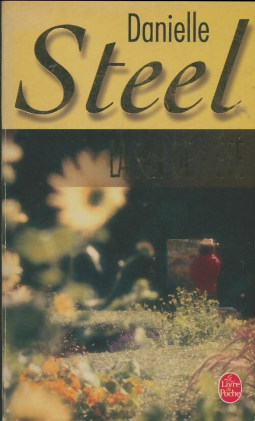 La fin de l'été - Danielle Steel -  Le Livre de Poche - Livre