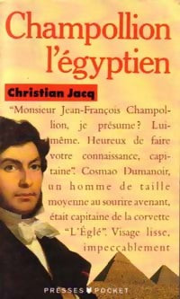 Champollion l'égyptien - Christian Jacq -  Pocket - Livre