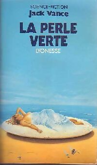 Lyonesse Tome II : La perle verte - Jack Vance -  Pocket - Livre