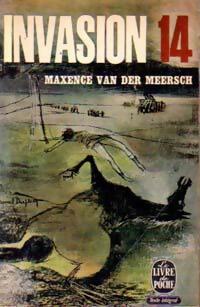 Invasion 14 - Maxence Van der Meersch -  Le Livre de Poche - Livre