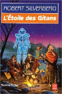 L'étoile des Gitans - Robert Silverberg -  Le Livre de Poche - Livre