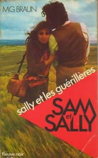 Sally et les guérillères - M.G. Braun -  Sam et Sally - Livre