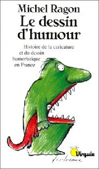 Le Dessin d'humour - Michel Ragon -  Points Virgule - Livre