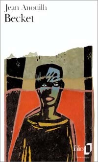 Becket ou l'honneur de Dieu - Jean Anouilh -  Folio - Livre