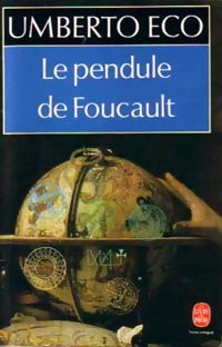 Le pendule de Foucault - Umberto Eco -  Le Livre de Poche - Livre
