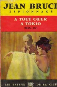 Atout coeur à Tokyo - Jean Bruce -  Espionnage - Livre