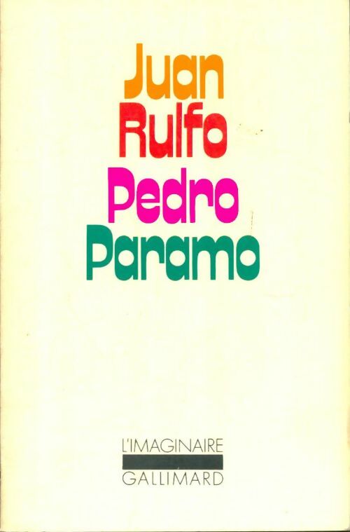 Pedro Paramo - Juan Rulfo -  L'imaginaire - Livre