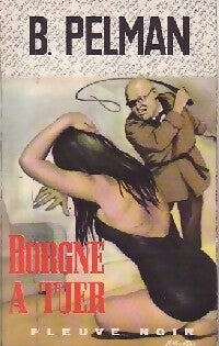Borgne à tuer - Brice Pelman -  Spécial-Police - Livre