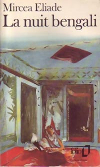 La nuit bengali - Mircea Eliade -  Folio - Livre