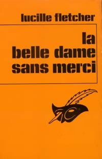 La belle dame sans merci - Lucille Fletcher -  Le Masque - Livre
