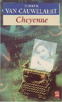 Cheyenne - Didier Van Cauwelaert -  Le Livre de Poche - Livre