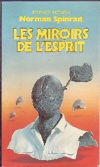 Les miroirs de l'esprit - Norman Spinrad -  Pocket - Livre