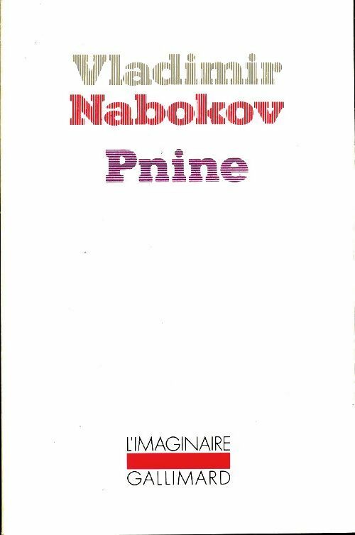 Pnine - Vladimir Nabokov -  L'imaginaire - Livre