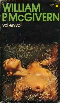 Vol en vol - William P. Mac Givern -  Carré Noir - Livre