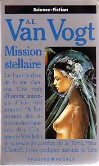Mission stellaire - Alfred Elton Van Vogt -  Pocket - Livre