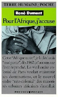 Pour l'Afrique, j'accuse - René Dumont -  Pocket - Livre