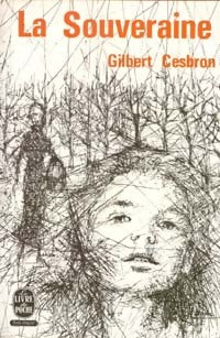 La souveraine - Gilbert Cesbron -  Le Livre de Poche - Livre