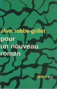 Pour un nouveau roman - Alain Robbe-Grillet -  Idées - Livre