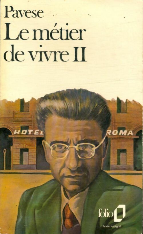 Le métier de vivre Tome II - Cesare Pavese -  Folio - Livre