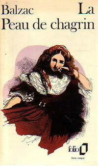 La peau de chagrin - Honoré De Balzac -  Folio - Livre