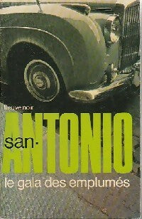 Le gala des emplumés - San-Antonio -  San-Antonio - Livre