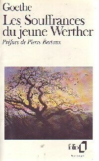 Les souffrances du jeune Werther - Johann Wolfgang Von Goethe -  Folio - Livre
