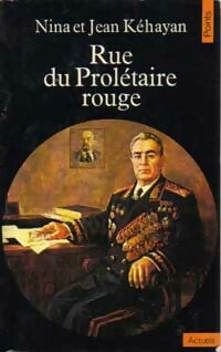 Rue du prolétaire rouge - Jean Kéhayan -  Points Actuels - Livre