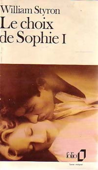 Le choix de Sophie Tome I - William Styron -  Folio - Livre
