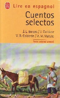 Cuentos selectos - Collectif -  Le Livre de Poche - Livre