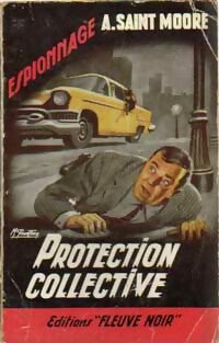 Protection collective - Adam Saint-Moore -  Espionnage - Livre