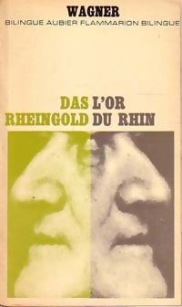 L'or du Rhin - Richard Wagner -  Bilingue - Livre