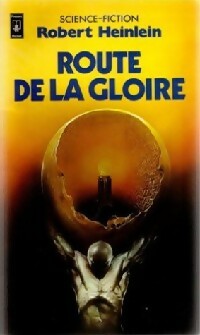 Route de la gloire - Robert Anson Heinlein -  Pocket - Livre