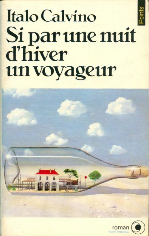Si une nuit d'hiver un voyageur - Italo Calvino -  Points Roman - Livre