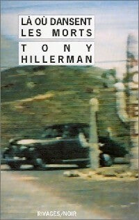 Là où dansent les morts - Tony Hillerman -  Noir - Livre