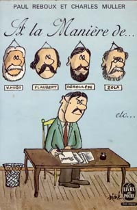 A la manière de... - Charles Muller ; Paul Reboux -  Le Livre de Poche - Livre