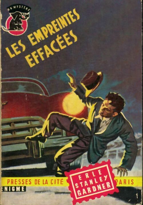 Les empreintes effacées - Erle Stanley Gardner -  Un Mystère - Livre